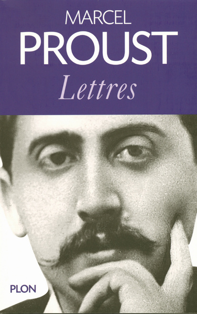 Carte Lettres. 1879-1922 Marcel Proust