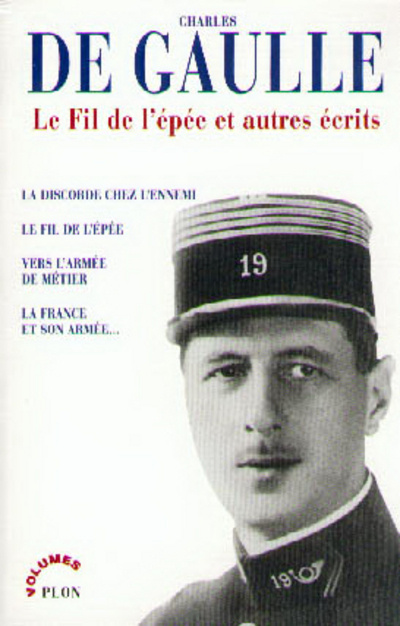 Livre Le fil de l'épée et autres écrits Charles de Gaulle