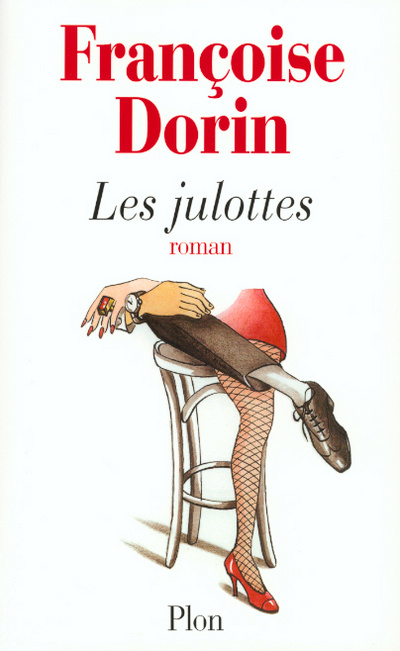 Knjiga Les julottes Françoise Dorin