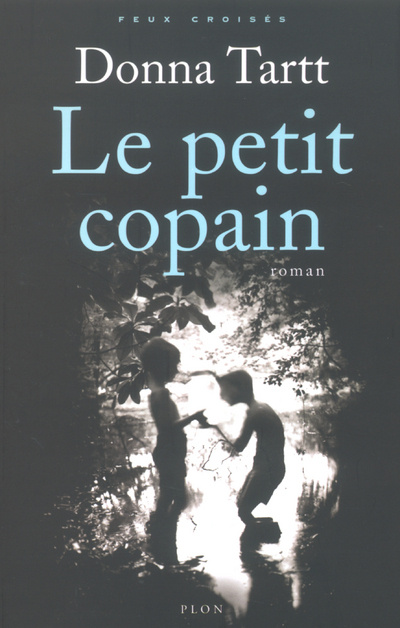 Kniha Le petit copain Donna Tartt