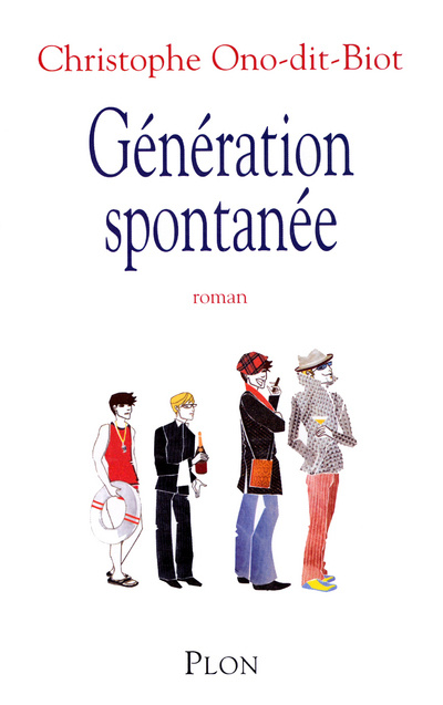 Book Génération spontanée Christophe Ono-dit-Biot