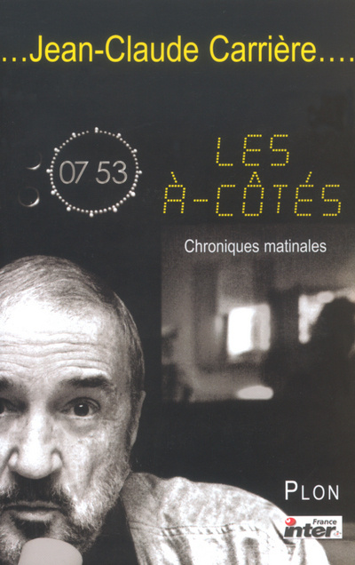 Libro Les à-côtés Jean-Claude Carrière