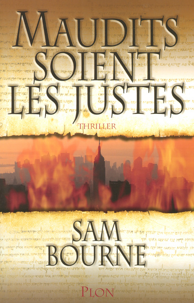 Libro Maudits soient les Justes Sam Bourne