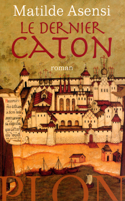 Книга Le dernier Caton Matilde Asensi