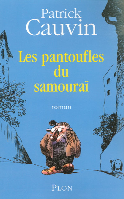 Kniha Les pantoufles du samouraï Patrick Cauvin