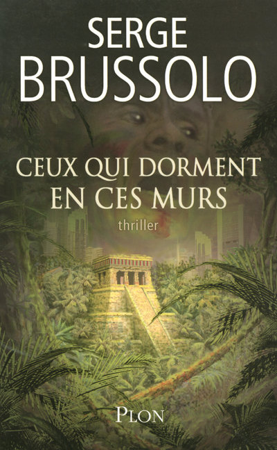 Könyv Ceux qui dorment en ces murs Serge Brussolo