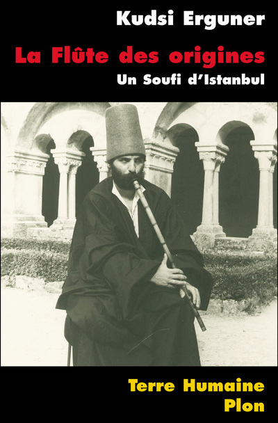 Knjiga La flute des origines Ahmed Kudsî Erguner