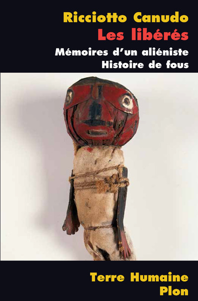 Knjiga Les libérés Ricciotto Canudo