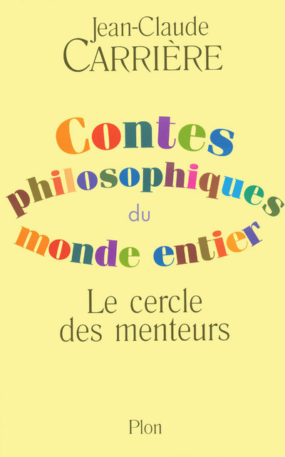 Książka Coffret 2 volumes contes philosophiques du monde entier Jean-Claude Carrière