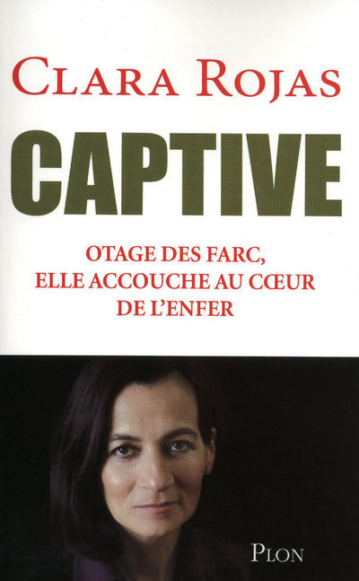 Knjiga Captive Clara Rojas