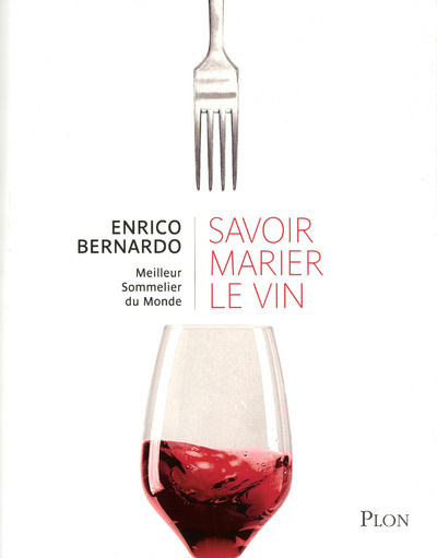 Kniha Savoir marier le vin Enrico Bernardo
