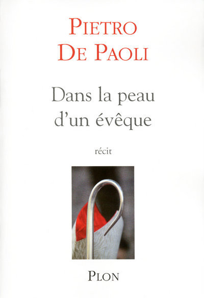 Carte Dans la peau d'un évêque Pietro de Paoli