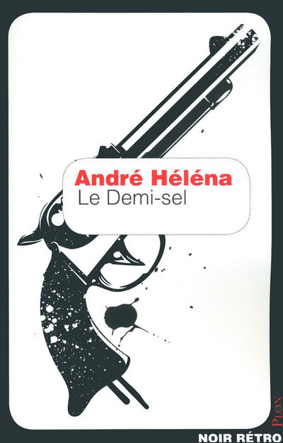 Knjiga Le demi-sel André Helena
