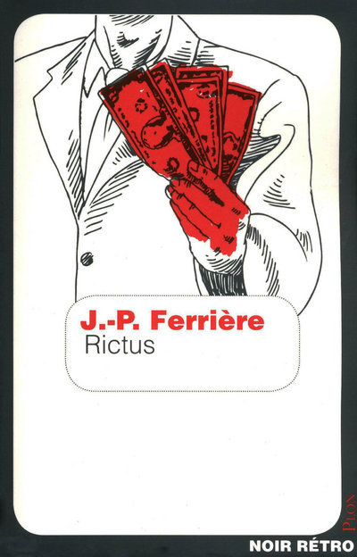 Knjiga Rictus Jean-Pierre Ferrière