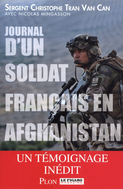 Kniha Journal d'un soldat français en Afghanistan Christophe Tran Van Can