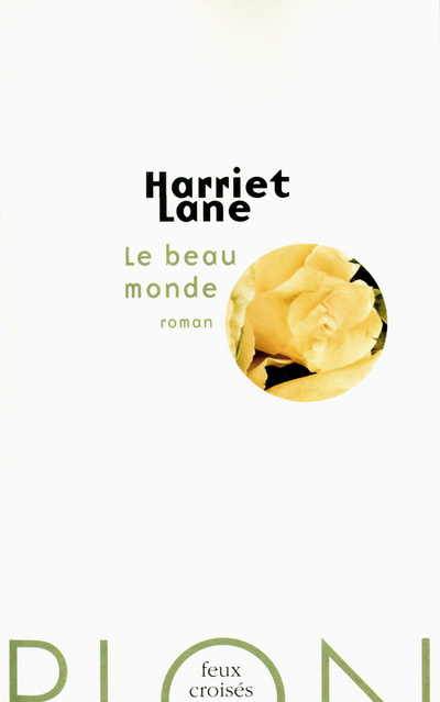 Libro Le beau monde Harriet Lane