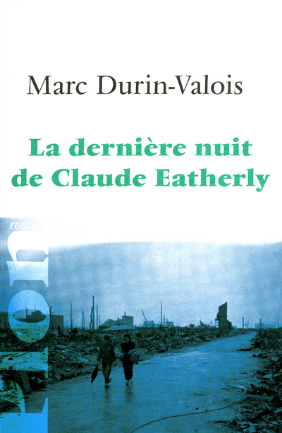 Kniha La dernière nuit de Claude Eatherly Marc Durin-Valois