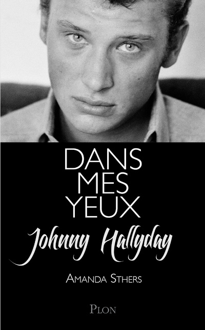 Könyv Dans mes yeux Johnny Hallyday