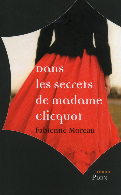 Kniha Dans les secrets de Mme Clicquot Fabienne Moreau