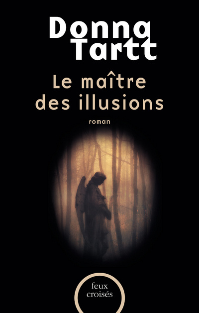 Könyv Le maitre des illusions Donna Tartt