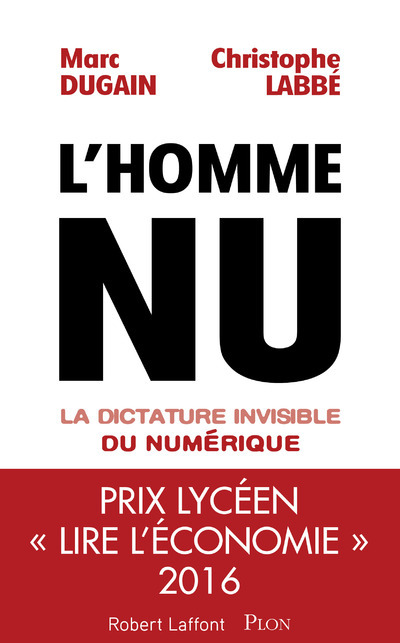 Könyv L'homme nu - La dictature invisible du numérique Marc Dugain
