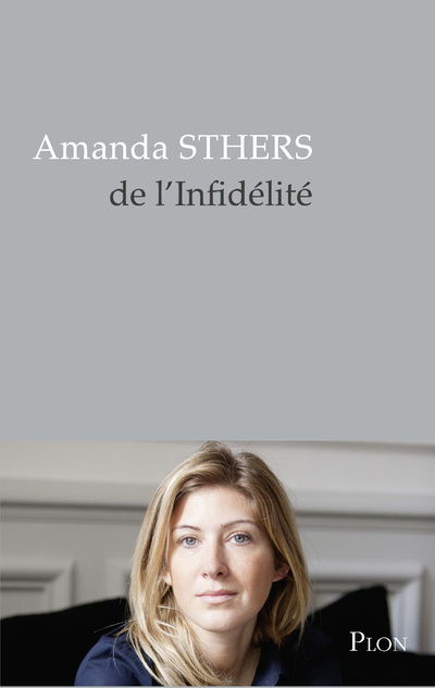 Buch De l'infidélité Amanda Sthers