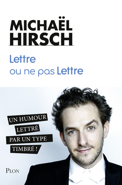 Knjiga Lettre ou ne pas Lettre Michaël Hirsch