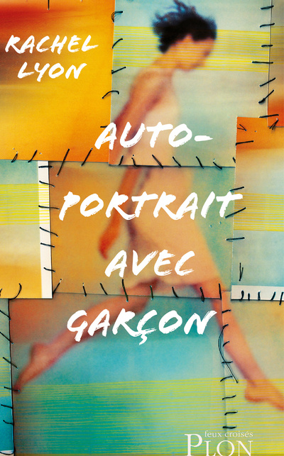 Buch Autoportrait avec garçon Rachel Lyon