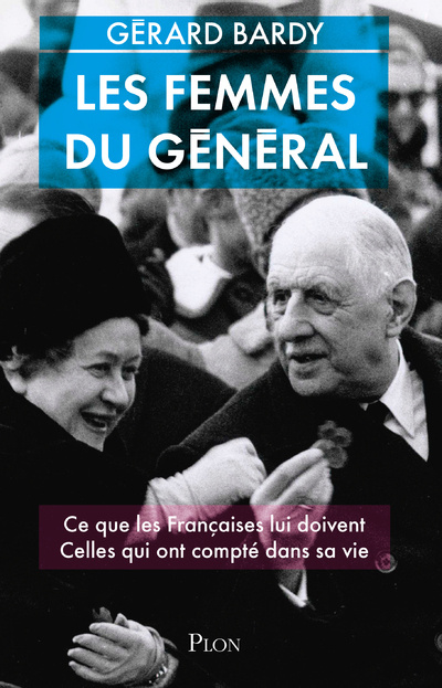 Könyv Les femmes du Général Gérard Bardy