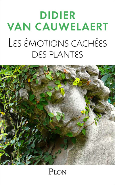 Книга Les émotions cachées des plantes Didier Van Cauwelaert