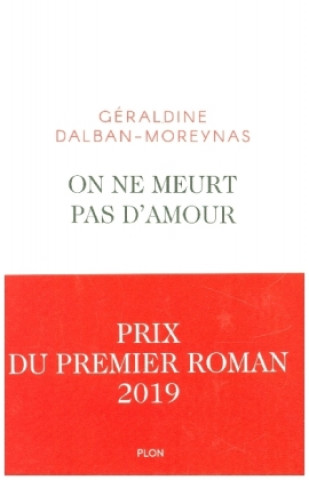 Kniha On ne meurt pas d'amour Géraldine Dalban-Moreynas