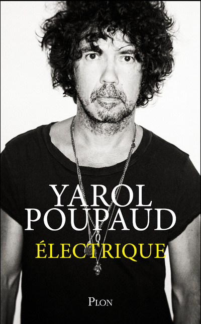 Knjiga Electrique Yarol Poupaud