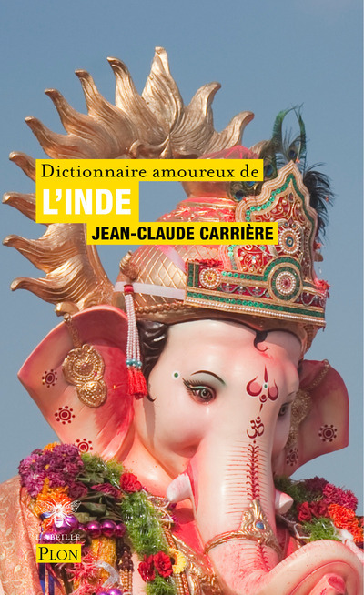 Carte Dictionnaire amoureux de l'Inde Jean-Claude Carrière