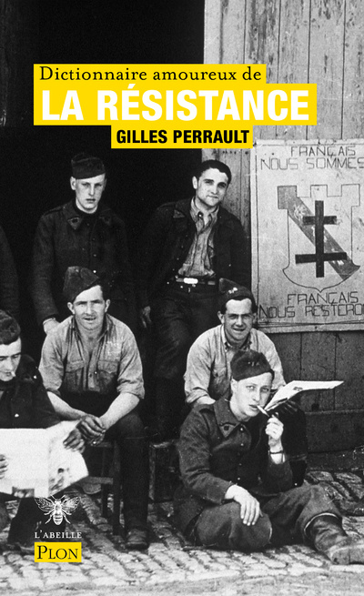 Könyv Dictionnaire amoureux de la Résistance Gilles Perrault