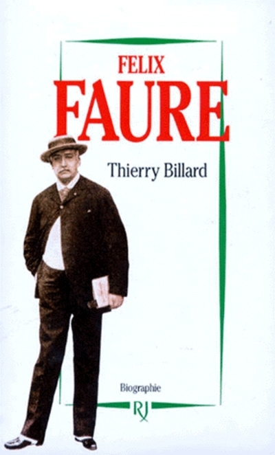 Knjiga Félix Faure Thierry Billard