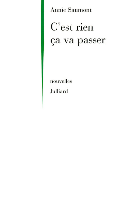 Knjiga C'est rien ça va passer Annie Saumont