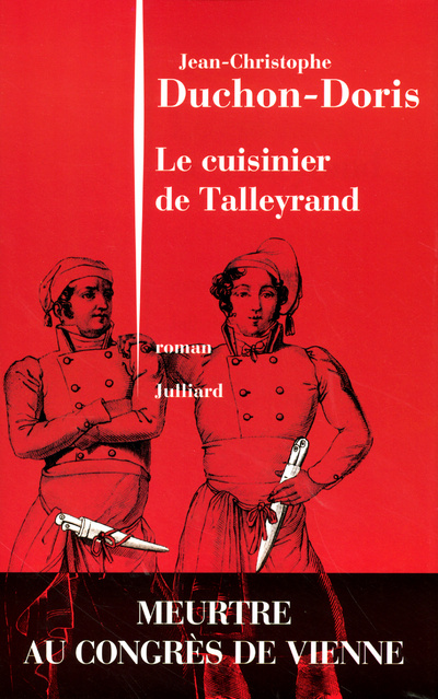 Knjiga Le cuisinier de Talleyrand Jean-Christophe Duchon-Doris