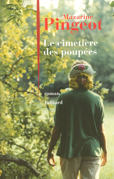Kniha Le cimetière des poupées Mazarine Pingeot