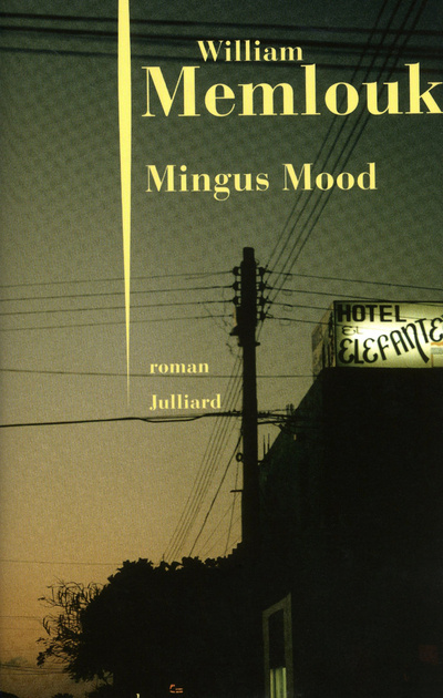 Buch Mingus mood William Memlouk