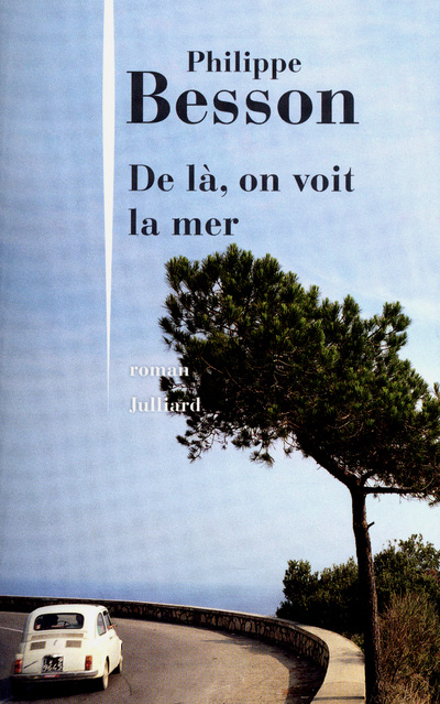 Boek De là, on voit la mer Philippe Besson