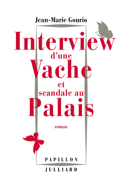 Книга Interview d'une vache et scandale au palais Jean-Marie Gourio