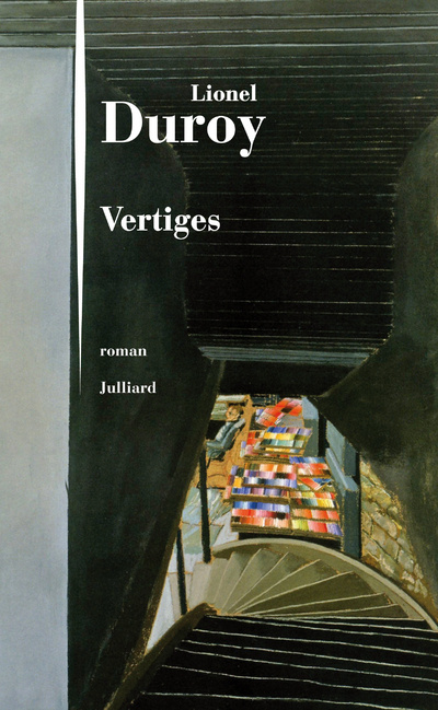 Kniha Vertiges Lionel Duroy