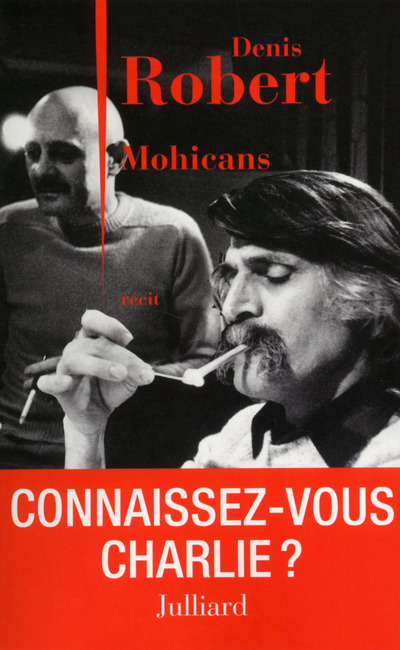 Book Mohicans Denis Robert