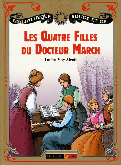 Kniha Les Quatre filles du Docteur March Louisa May Alcott