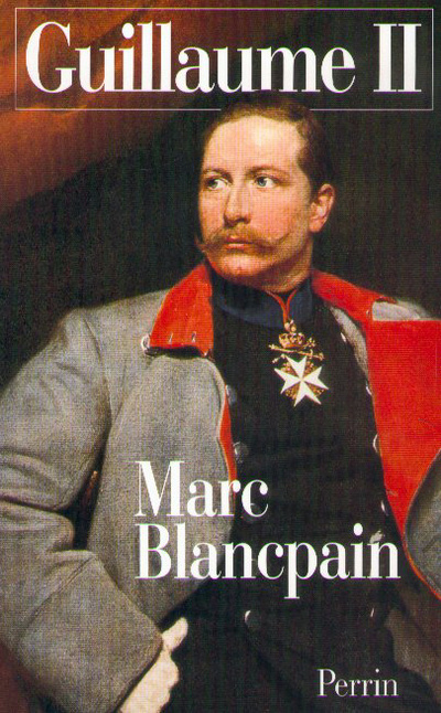 Knjiga Guillaume II Marc Blancpain