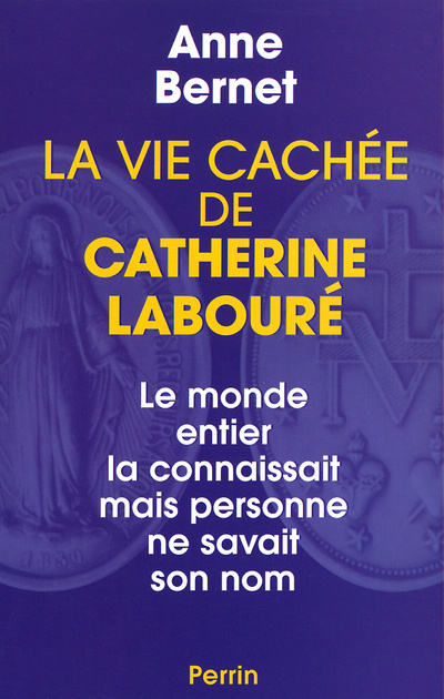 Kniha La vie cachée de Catherine Labouré Anne Bernet