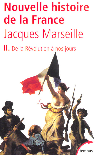 Kniha Nouvelle histoire de France - tome 2 De la révolution à nos jours Jacques Marseille