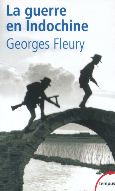 Buch La guerre en Indochine 1945-1954 Georges Fleury