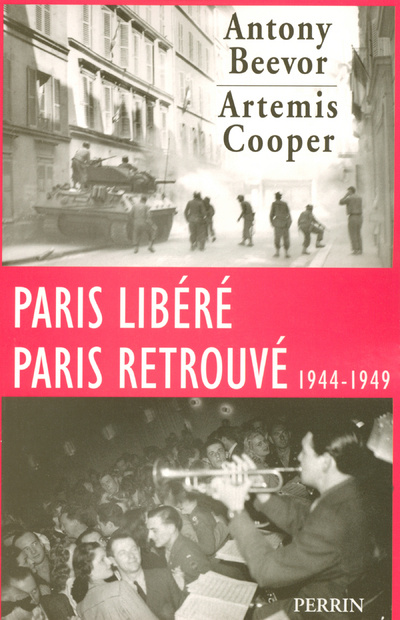 Книга Paris libéré, Paris retrouvé 1944-1949 Antony Beevor