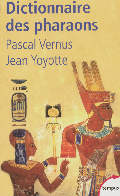 Carte Dictionnaire des Pharaons Pascal Vernus